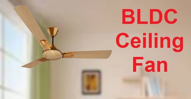 bldc ceiling fans in India