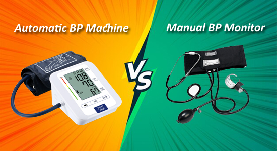 Automatic vs Manual BP Monitor Machine