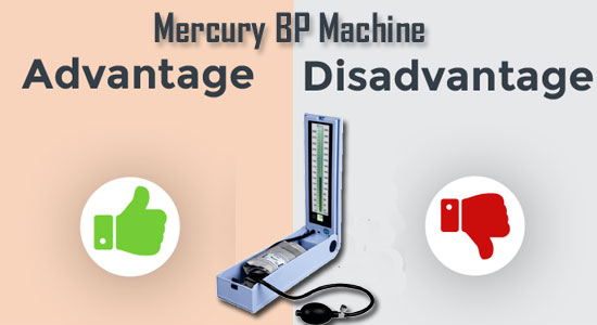 Mercury BP Machine Advantages and Disadvantages