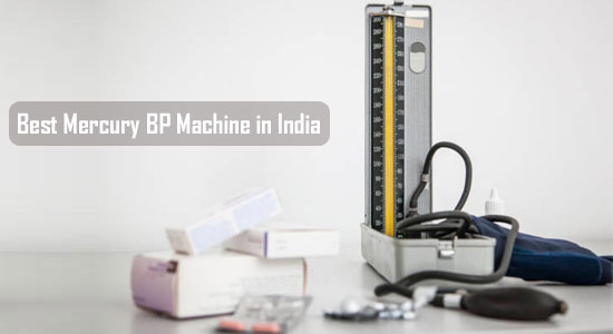 Best Mercury BP Machine in India