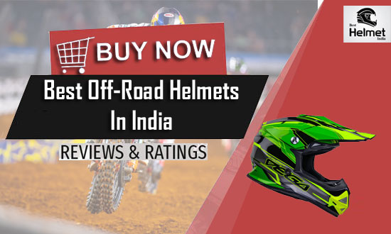 Best Off-Road Helmets in India