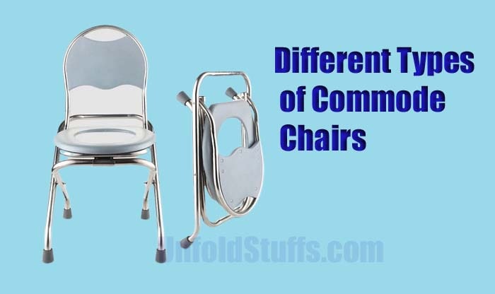 Different Types of Commode Chairs