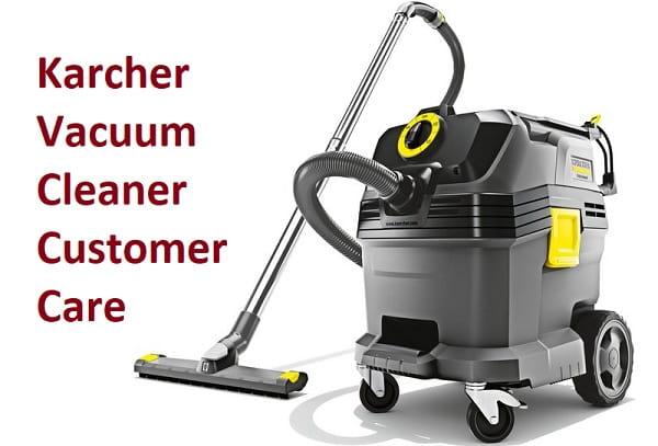 Karcher Vacuum Cleaner Customer Care