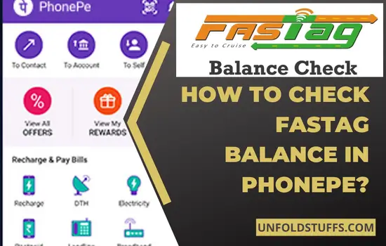 How-To-Check-Fastag-Balance-In-Phonepe