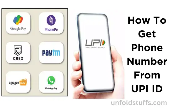 How-To-Get-Phone-Number-From-UPI-ID