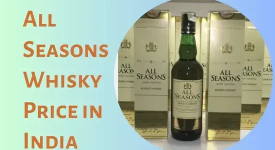 All Seasons Whisky Price in India