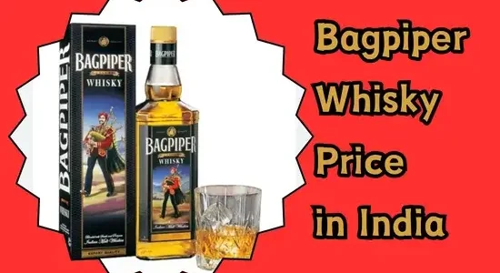 Bagpiper Whisky Price in India