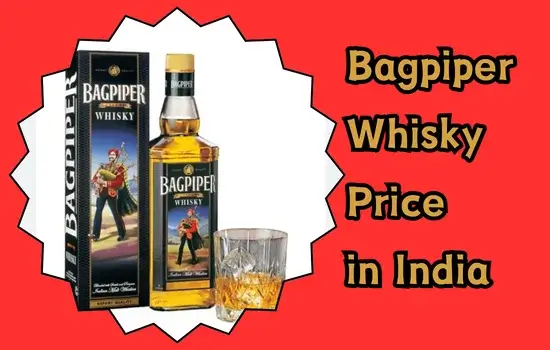 Bagpiper Whisky Price in India
