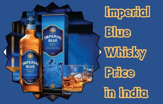 Imperial Blue Whisky Price in India