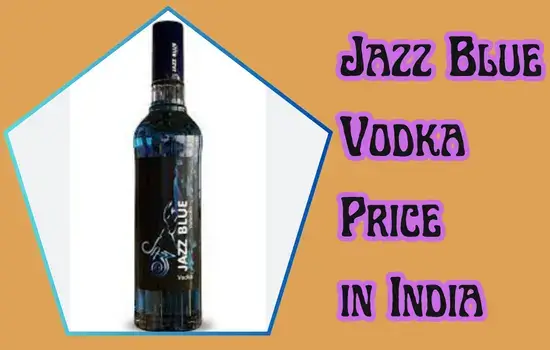 Jazz Blue Vodka Price in India