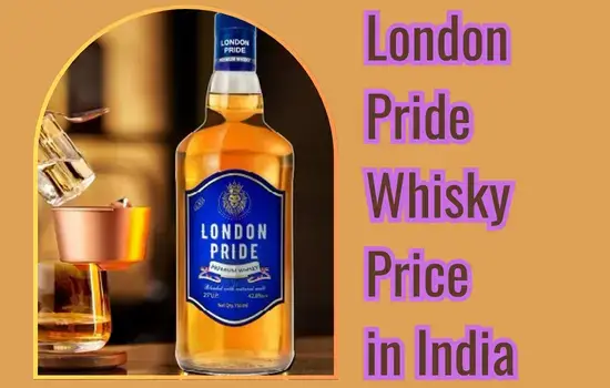 London Pride Whisky Price in India
