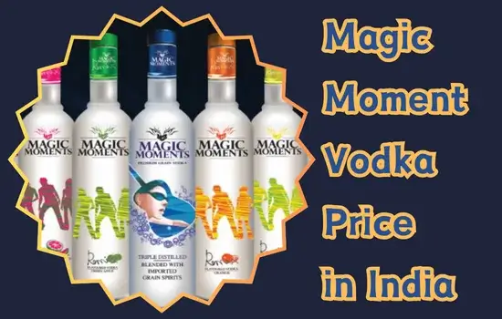 Magic Moment Vodka Price in India