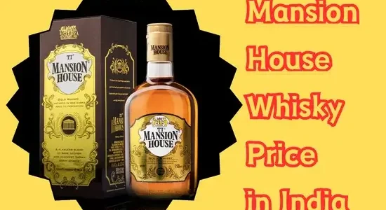 Mansion House Whisky Price in India