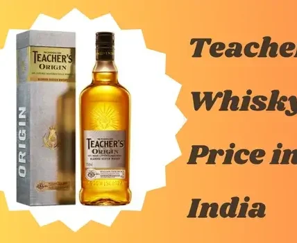 Teacher's Whisky Price in India