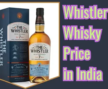 Whistler Whisky Price in India