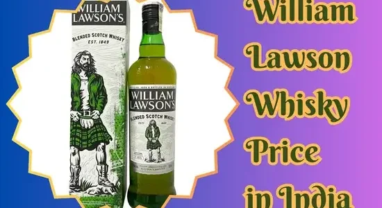 William Lawson Whisky Price in India