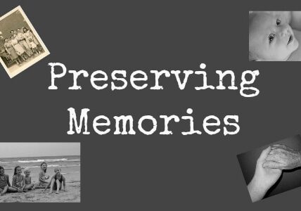 Preserving Memories