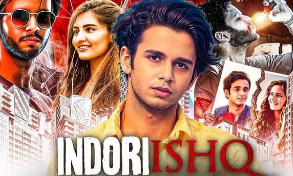 Indori Ishq Web Series
